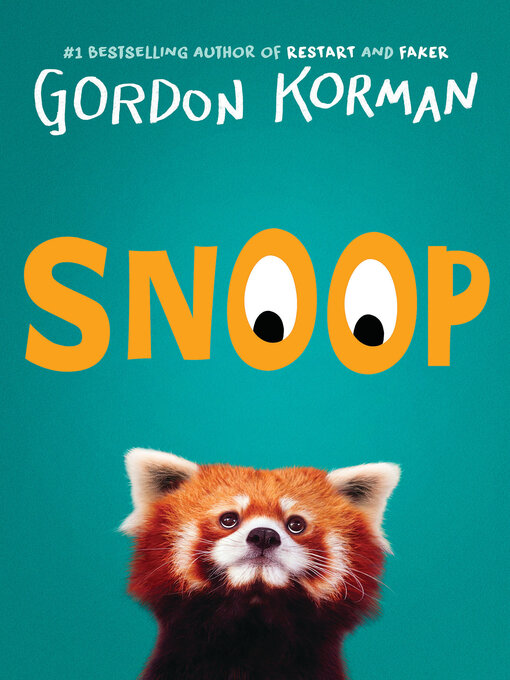 Title details for Snoop by Gordon Korman - Wait list